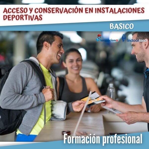 Acceso y conservación en instalaciones deportivas