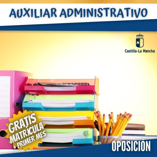 OPOSICIÓN AUXILIAR ADMINISTRATIVO